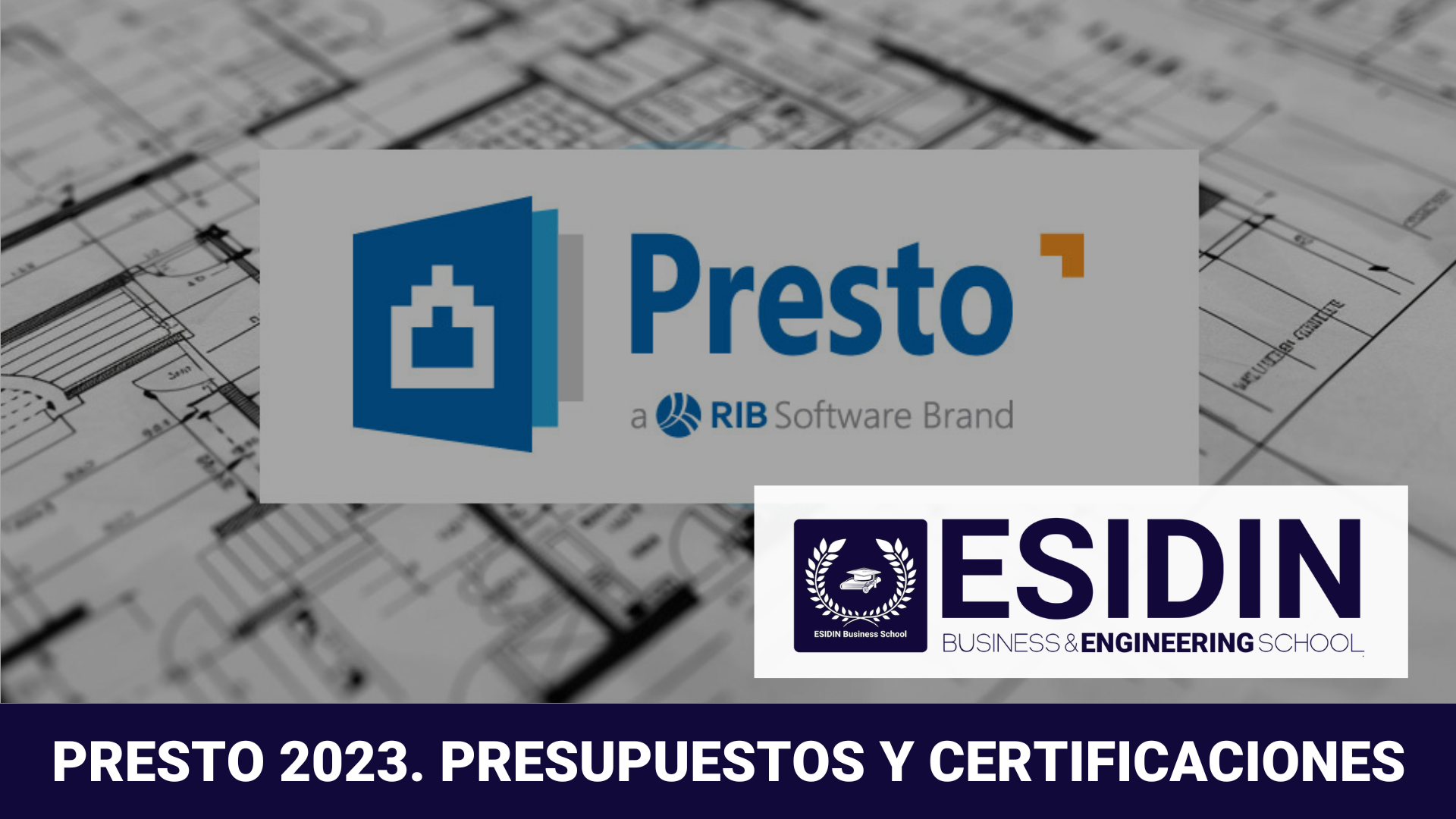 Curso de Presto 2023. Presupuestos y Certificaciones