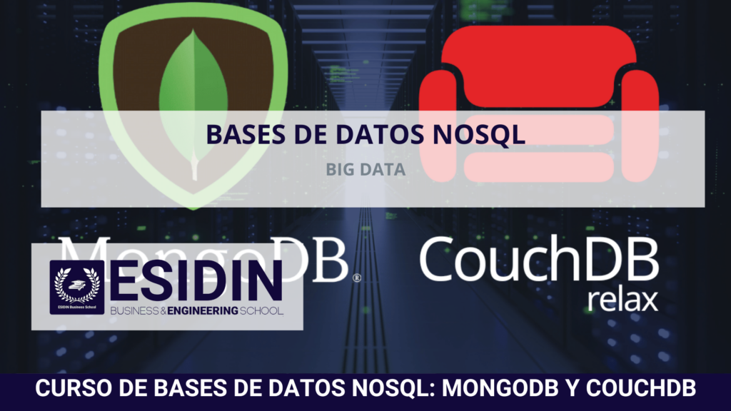 Curso de Bases de Datos NoSQL. MongoDB y CouchDB